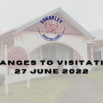 Changes to Visitation at Edgarley 27 June 2022